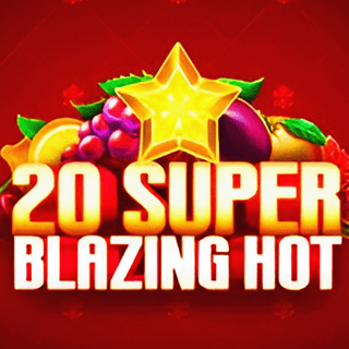 20 Super Blazing Hot